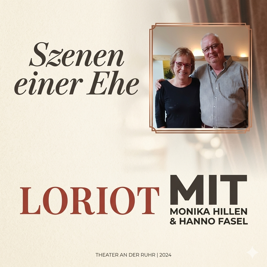 Szenen einer Ehe 2.0 – Loriot – mit Monika Hillen und Hanno Fasel